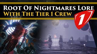 Destiny 2 Lore  Root of Nightmares Lore Raidalong with the Tier 1 Clan RoN Explained [upl. by Tnert87]