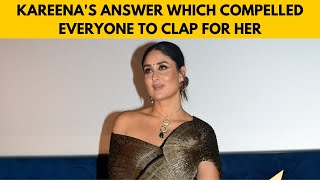 Kareenas answer which compelled everyone to clap for her👏👏👏 Kareena The Super Star [upl. by Marabelle]