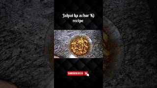 Jalpai ka achar Ki recipe 😋 [upl. by Assel110]