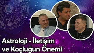 Astroloji  İletişim ve Koçluğun Önemi [upl. by Lifton138]