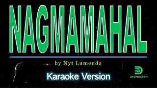 Nyt Lumenda  Nagmamahal Kahit Bawal Karaoke version [upl. by Stromberg994]