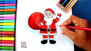 Dibujando y coloreando a Papá Noel Santa Claus con la Bolsa de Juguetes [upl. by Fira]