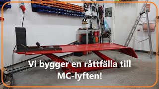 Vi bygger råttfälla till MC lyftbordet [upl. by Nehemiah]