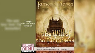 The Will of the Empress part 2 Tamora Pierce [upl. by Brittaney392]