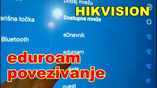 HIKVISION  Eduroam povezivanje [upl. by Carson]