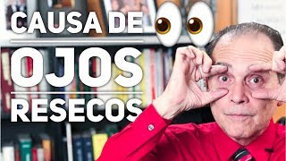 Episodio 1410 Causa De Ojos Resecos [upl. by Ohl]