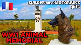 EUROPE on a MOTORBIKE pt 14 WW1 ANIMAL MEMORIAL The RED BARONS GRAVE Tank Corps Memorial FRANCE [upl. by Enelyar514]