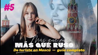 MÁS QUE RUSO 5 🩰 туризм в Москве  podcast sobre el idioma y la cultura rusa [upl. by Valry]