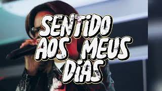 Sentido aos meus DiasLucy Rodrigues [upl. by Erny]