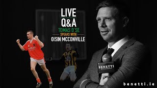 Oisin McConville speaks with Tomás ÓSé  Benetti Menswear LIVE QampA [upl. by Yrekcaz422]