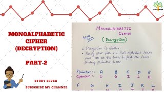 MONOALPHABETIC CIPHER WITH EXAMPLE  DECRYPTION  SUBSTITUTION TECHNIQUE  PART  2 [upl. by Amble]