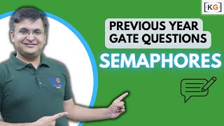 49 Previous year gate questions on Semaphores  Process synchronization  OS [upl. by Vander579]