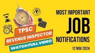 Job Notifications  TPSC Revenue Inspector Recruitment  12 November 2024  By  Palash Saha [upl. by Teriann]