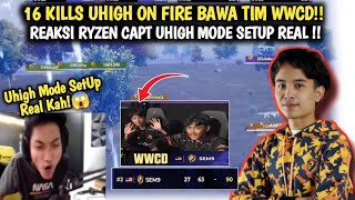 Reaksi Ryzen Capt Uhigh Mode Setup Real🔥 16 Kills Uhigh on fire Bawa Tim WWCD‼️Pubg mobile [upl. by Roch204]