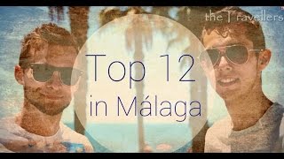 Top 12 in Málaga  Travel Guide [upl. by Aicnelev596]