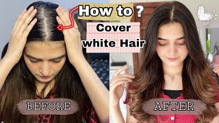 Cover White OR Grey Hair Perfectly  Simple Method  Before Vs After [upl. by Adina74]