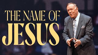 The Name Of Jesus  Rev Kenneth E Hagin  Copyright Protected by Kenneth Hagin Ministries [upl. by Eade]