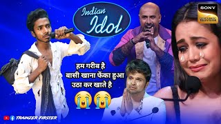 Indian Idol में इस गरीब ने फिर से सबको रुला दिया  जब समय होला कमजोर  हुआ वायरल  Trainzer Firster [upl. by Attelocin449]