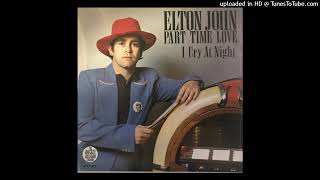 Elton John  Part Time Love 1978 magnums extended mix [upl. by Rexford]