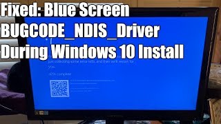 FIXED Bugcode NDIS Driver during Windows 10 Install [upl. by Yasdnil309]