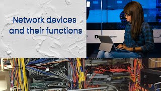 Network devices and their functions Routers Switches Hubs ModemsAccess points and SDN explained [upl. by Dirk]