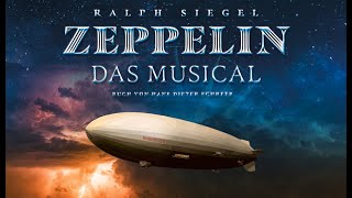 ZEPPELIN  Das Musical  quotDie Hindenburgquot [upl. by Trillbee]