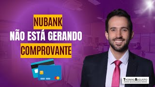 Nubank não está enviando comprovante Como resolver [upl. by Noryv]