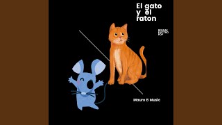 El gato y el raton [upl. by Hpeosj]