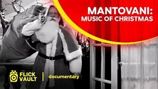 Mantovani Music of Christmas  Full HD Movies For Free  Flick Vault [upl. by Hankins57]