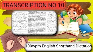 Transcription no 10 Legal shorthand dictation kailash chandra English Shorthand Dictation 100WPM [upl. by Sturdivant]