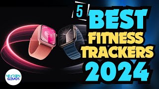 👉Best Fitness Trackers 2024  ✅Dont Buy Until You WATCH This [upl. by Ardnalak]