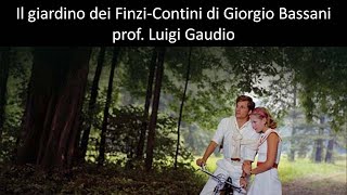 Il giardino dei FinziContini di Giorgio Bassani [upl. by Akila]