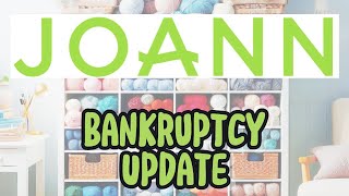 JOANN Restructuring Update Yarn and Craft Retail Store Bankruptcy 2024 [upl. by Jez]