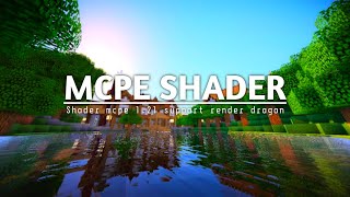 TOP 3 SHADER MCPE 121 amp 12130  MCPE SHADER  SUPPORT RENDER DRAGON amp REALISTIC SHADER [upl. by Ellemaj603]