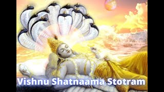 Vishnu Shatanama Stotram With Translation and Meaning amp Sanskrit Lyrics [upl. by Foster]