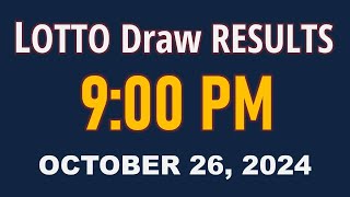 PCSO Lotto Results Today 9pm Draw October 26 2024  Lotto Philippines [upl. by Padget]