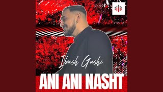 Ani ani nasht [upl. by Neerroc]