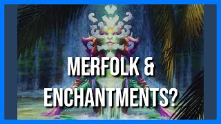 EDH Deck Assist  Tuvasa Merfolk Enchantments [upl. by Suaeddaht]