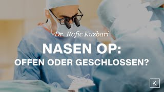 Offene oder geschlossene NasenOP Welche Methode ist die richtige [upl. by Ahron695]