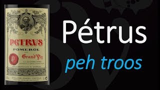 How to Pronounce Pétrus Best of French Wine Pronunciation [upl. by Toomin489]