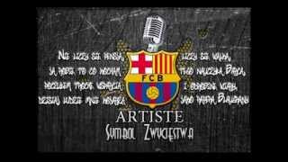 Artiste  Symbol Zwycięstwa  FC Barcelona [upl. by Marnia]