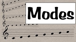 Musical Modes Everything You Need To Know in 5 minutes [upl. by Sitnerp981]