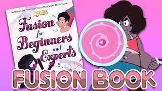 New Steven Universe FUSION Book Announced Fusion For Beginners amp Experts [upl. by Heathcote598]