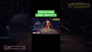 BOCORAN KATANA LOBBY FF GRATIS  EVENT KATANA GRATIS FF [upl. by Llezniuq902]