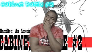 Cabinet Battle 2 Hamilton Animatic REACTION [upl. by Odelinda766]