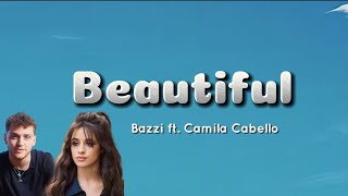 Bazzi Camila Cabello  Beautiful Lyrics lyrics bazzi camilacabello beautiful [upl. by Nosniv]