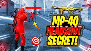 🔥Advanced MP40 Auto Headshot Trick in Free Fire  100 Accuracy [upl. by Nalon]