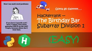 Hackerrank  Subarray Division 1 walkthrough Python Hackerrank [upl. by Ludovick133]