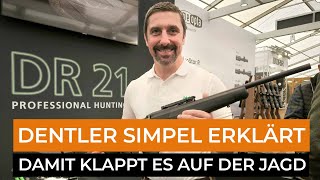 Internationale Jagd amp Schützentage Grünau 2024 Dentler Montagesystem erklärt auf der neuen DR 21 [upl. by Adnoek275]