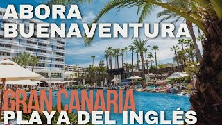 Abora Buenaventura All Inclusive Hotel Playa del Inglés Gran Canaria Tour [upl. by Winikka]